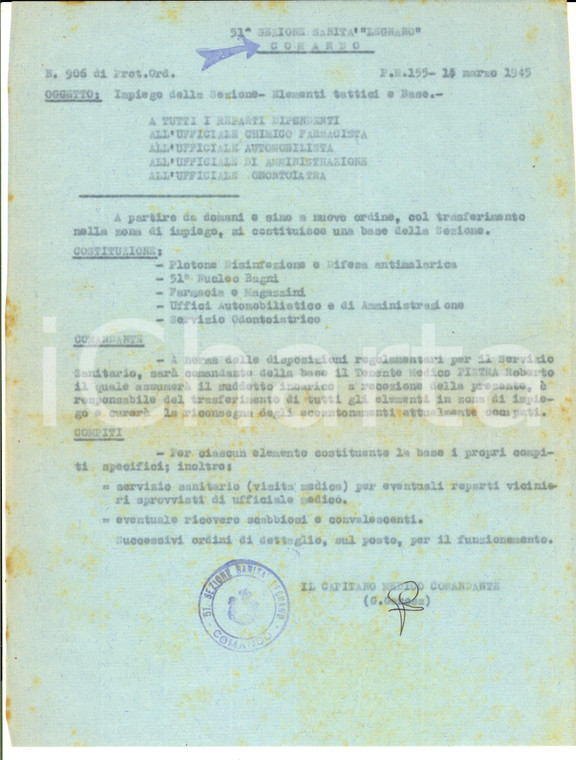 Marzo 1945 51^ Sezione Sanità LEGNANO - Impiego Sezione ed elementi tattici