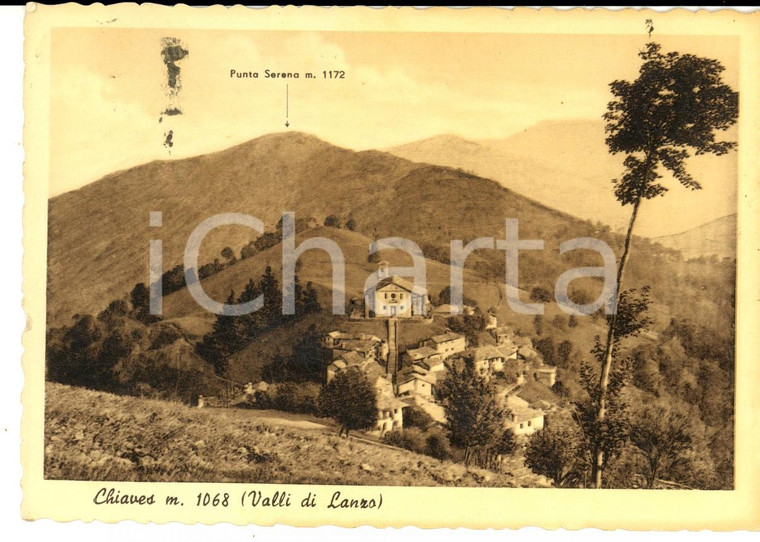 1950 ca CHIAVES (TO) VALLI DI LANZO - Veduta con la Punta SERENA *Cartolina FG