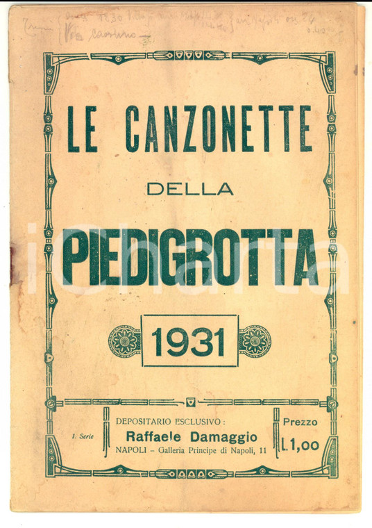 1931 NAPOLI Le canzonette della PIEDIGROTTA Testi 36 pp. *ed. PRIMOS