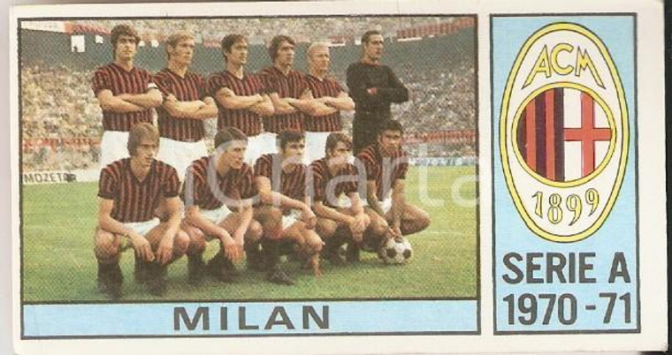 PANINI - CALCIATORI stagione 1970 - 1971 Figurina MILAN Formazione *Serie A