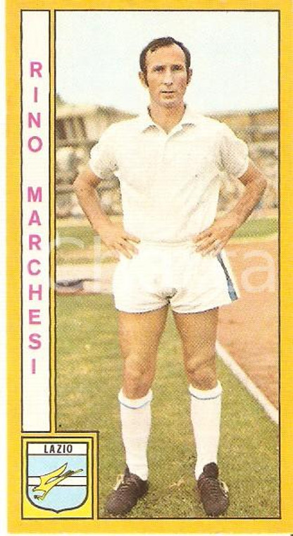 PANINI - CALCIATORI 1969 - 1970 Figurina Rino MARCHESI - LAZIO