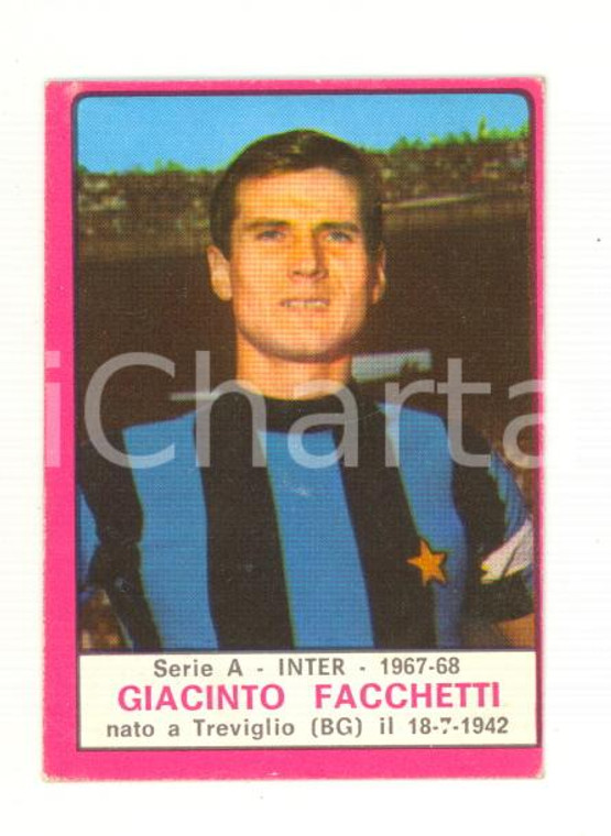 PANINI - CALCIATORI 1967 - 1968 Figurina Giacinto FACCHETTI *Serie A INTER