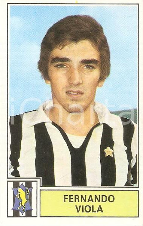 PANINI - CALCIATORI 1971 - 1972 Figurina Fernando VIOLA *Serie A JUVENTUS