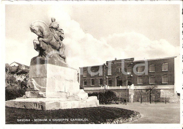 1940 ca SAVONA Palazzo ONB e monumento a Garibaldi *Cartolina FG VG