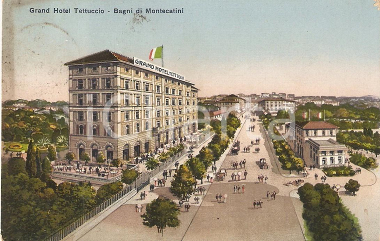 1915 BAGNI DI MONTECATINI (PT) Grand Hotel TETTUCCIO *Cartolina FP VG