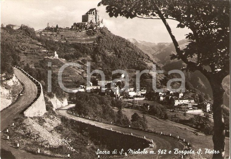 1952 SANT'AMBROGIO DI TORINO Sacra di San Michele e Borgata San Pietro Cartolina