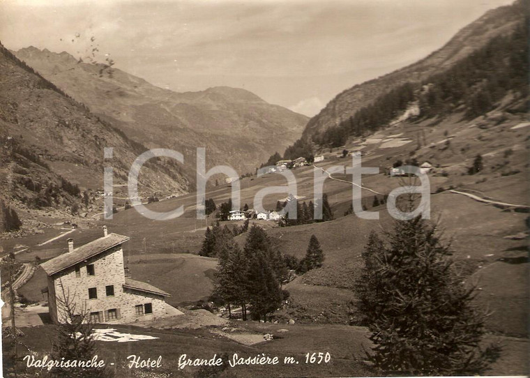 1955 VALGRISANCHE (AO) Hotel GRANDE SASSIERE *Cartolina FG VG