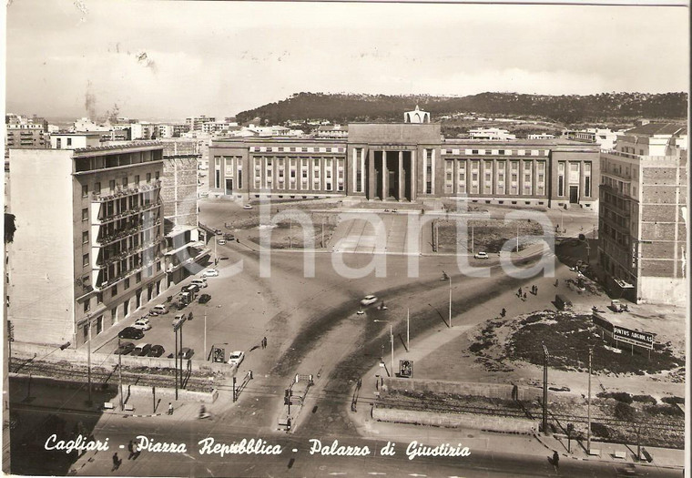 1961 CAGLIARI Piazza Repubblica e Palazzo di Giustizia *Cartolina FG VG