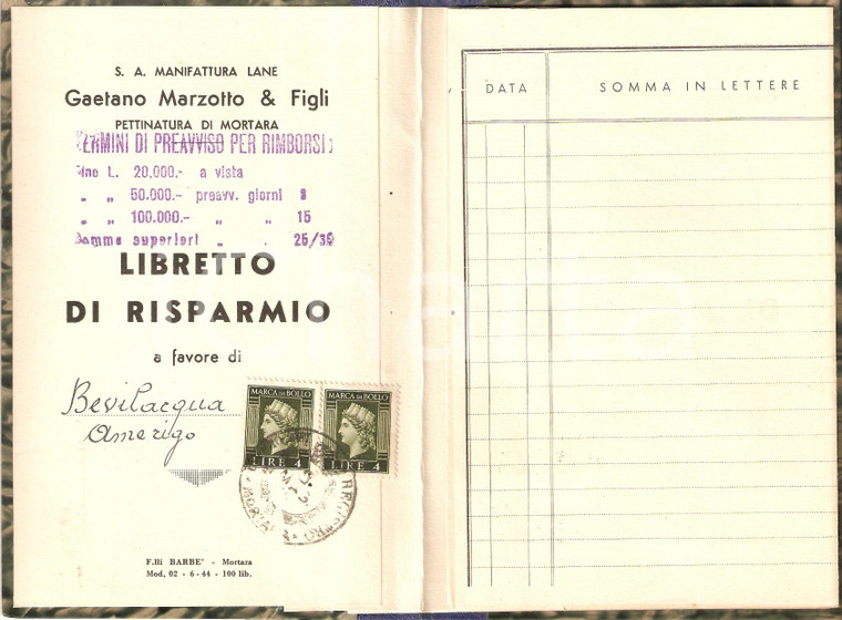 1946-1958 MORTARA Libretto risparmio Amerigo BEVILACQUA Lane MARZOTTO