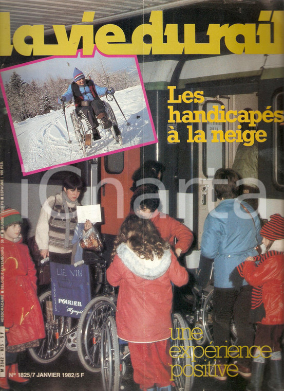 1982 LA VIE DU RAIL n. 1825 Embarquement des handicapés à GRENOBLE *Rivista