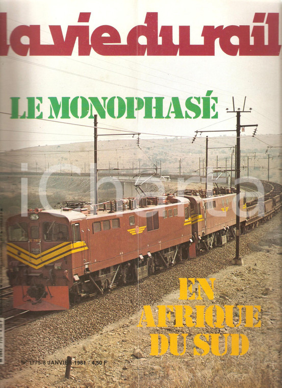 1981 VIE DU RAIL n.1775 Train de la LIGNE DU CHARBON en Afrique du Sud *Rivista