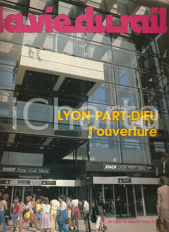 1983 VIE DU RAIL n.1902 Nouvelle gare de LYON PART-DIEU *Rivista