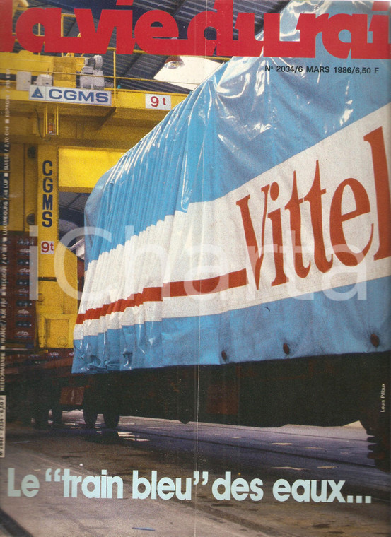 1986 VIE DU RAIL n.2034 Quai de chargement global de l'usine de VITTEL *Rivista