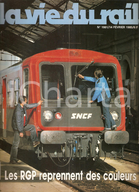 1985 VIE DU RAIL n.1981 Nouvelle RGP en Gare de PERIGEUX  *Rivista
