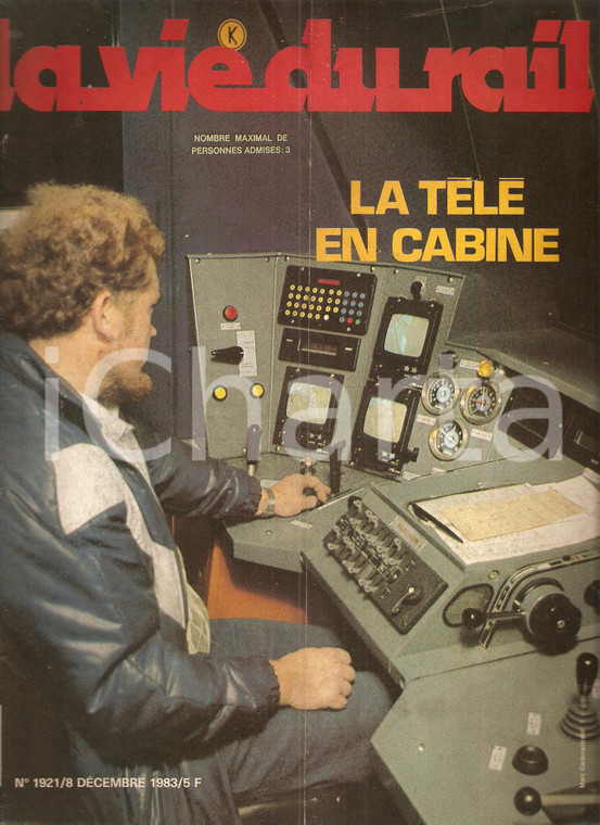 1983 LA VIE DU RAIL n. 1921 Treno Z2N Macchinista controlla monitor sorveglianza