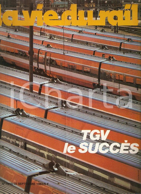 1983 LA VIE DU RAIL n. 1910 Il successo del TGV *Rivista ferroviaria