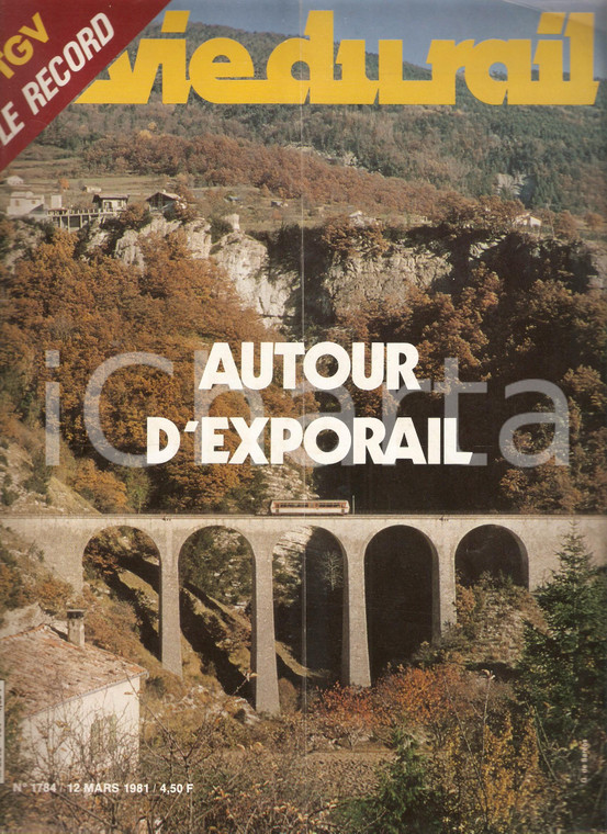 1981 LA VIE DU RAIL n. 1784 Chemin de Fer de la Provence *Rivista ferroviaria