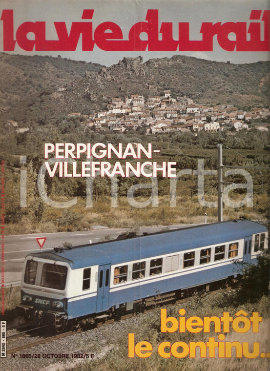 1982 LA VIE DU RAIL n. 1865 Linea ferroviaria PERPIGNAN - VILLEFRANCHE *Rivista