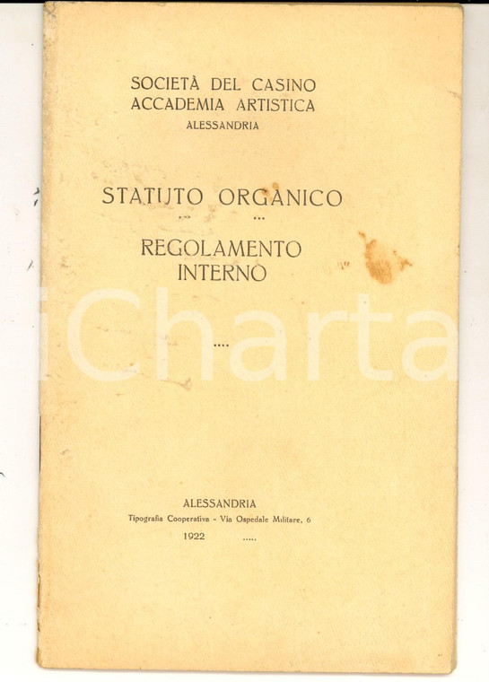 1922 ALESSANDRIA SOCIETA' DEL CASINO Statuto organico - Regolamento interno