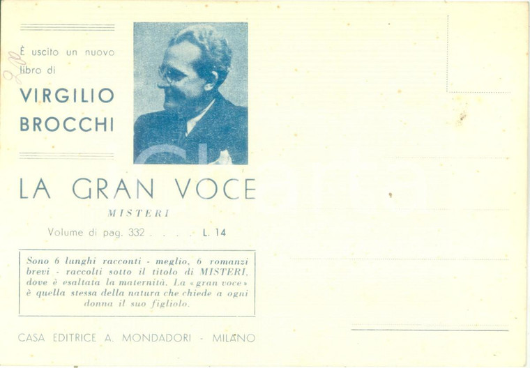 1940 MILANO Editrice MONDADORI pubblica La gran voce Virgilio BROCCHI Cartolina