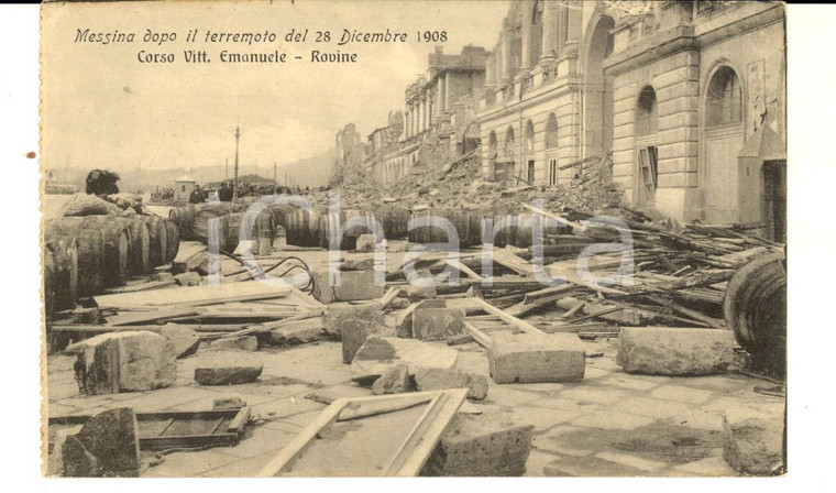 1908 MESSINA TERREMOTO Rovine di corso Vittorio Emanuele *Cartolina FP NV