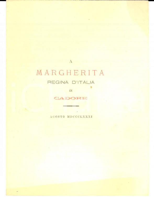 Agosto 1881 Antonio RONZON Sonetto a Margherita regina d'Italia in Cadore