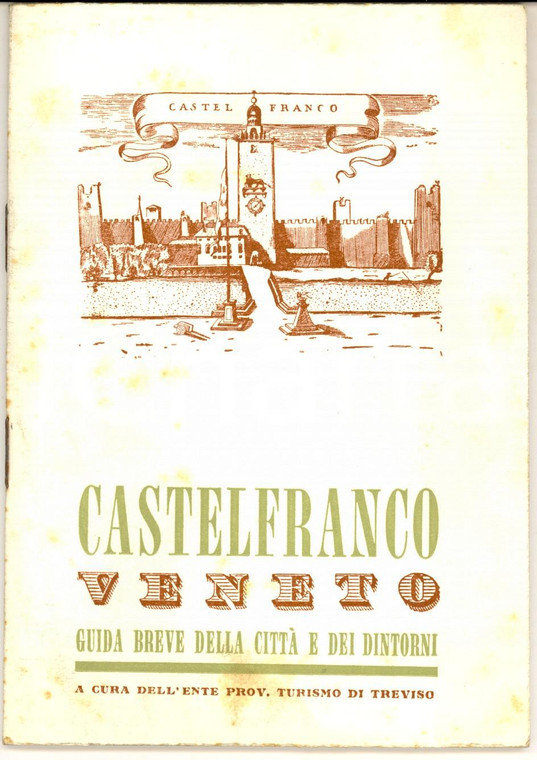 1965 ENIT CASTELFRANCO VENETO (TV) Guida della città *ILLUSTRATA VINTAGE pp. 50