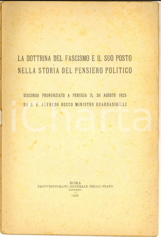 1925 ROMA Alfredo ROCCO La dottrina del fascismo e il suo posto nella storia