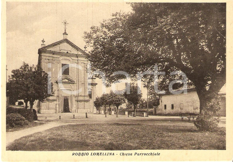 1950 ca ROBBIO LOMELLINA - Veduta della Chiesa Parrocchiale *Cartolina FG NV