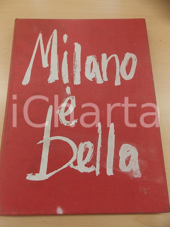 1973 Giuseppe e Piero MASSANI Milano è bella *Volume ILLUSTRATO