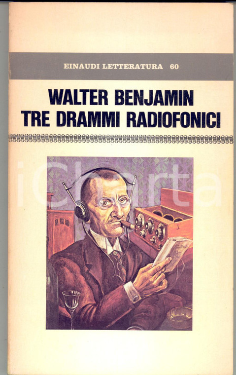 1978 Walter BENJAMIN Tre drammi radiofonici *EINAUDI Letteratura