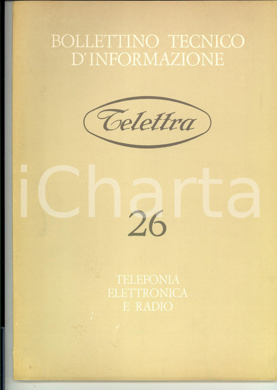 1975 VIMERCATE TELETTRA Multiplex telefonici PST3 *Bollettino n° 26 ILLUSTRATO