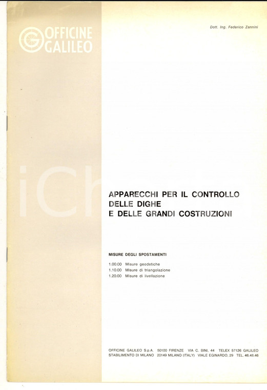 1980 ca MILANO OFFICINE GALILEO Federico ZANNINI Apparecchi controllo dighe 8 pp