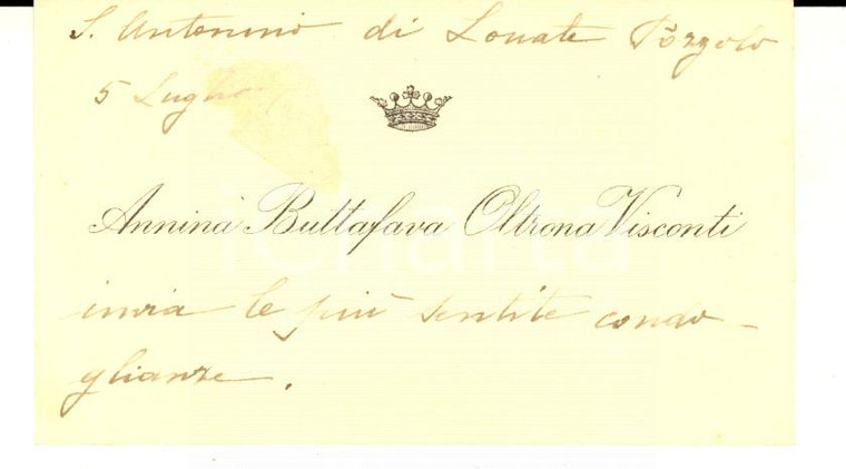 1910 ca LONATE POZZOLO Biglietto Annina BUTTAFAVA OLTRONA VISCONTI *Autografo