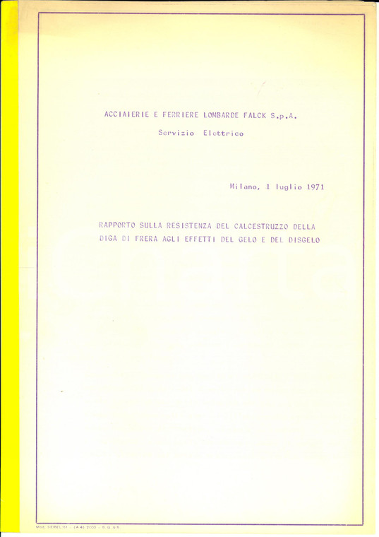 1971 MILANO Acciaierie Ferriere FALCK Resistenza calcestruzzo diga di FRERA