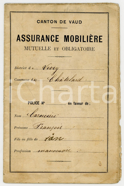 1911 CHATELARD (VAUD, SUISSE) Assurance mobilière - Police Francesco CAROCERIO