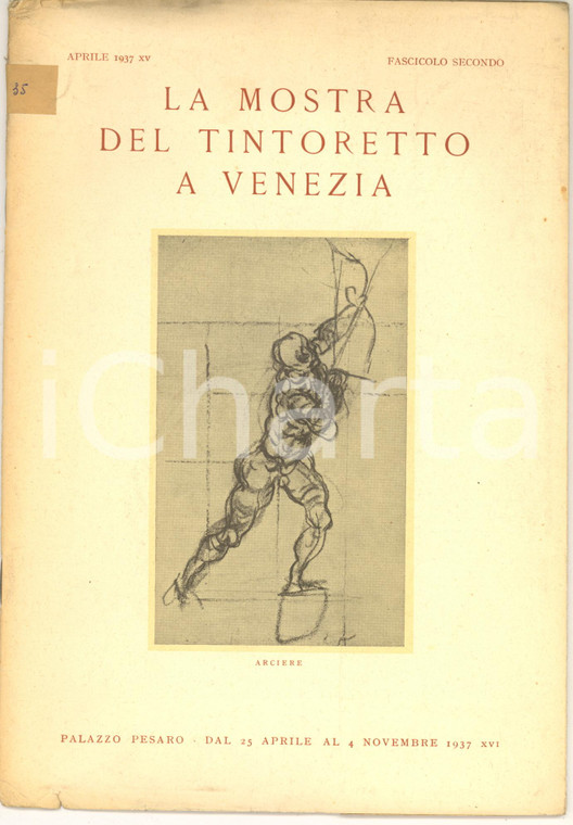 1937 VENEZIA Mostra TINTORETTO a Palazzo PESARO *Fascicolo II 16 pp. ILLUSTRATO