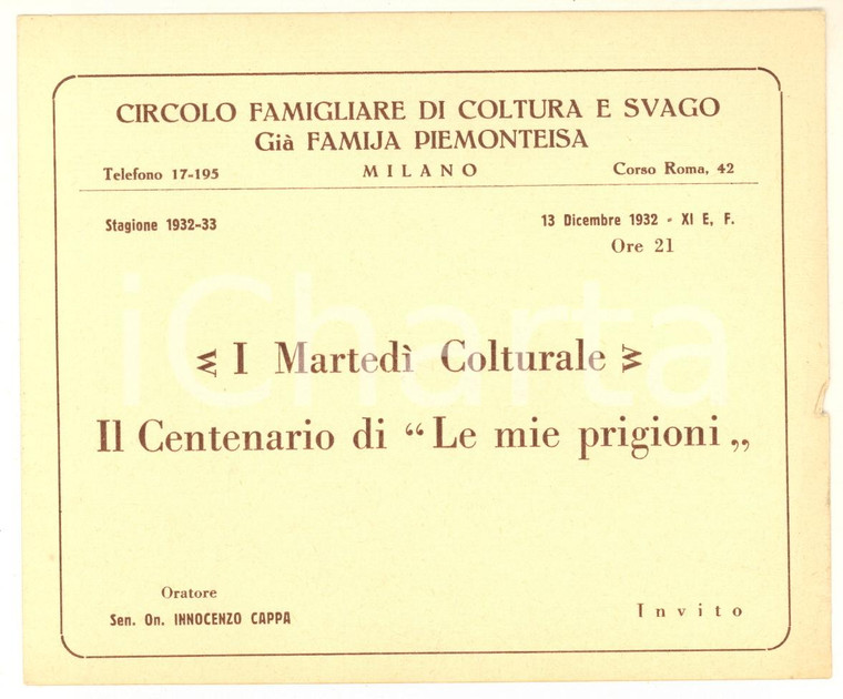 1932 MILANO FAMIJA PIEMONTEISA Invito conferenza Innocenzo CAPPA Le mie prigioni