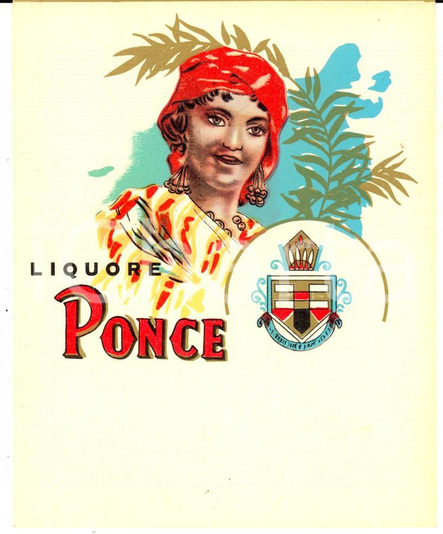 1950 ca Liquore PONCE - Etichetta pubblicitaria VINTAGE 10x12 cm