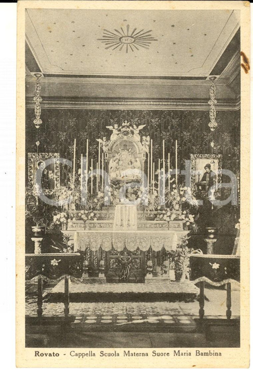 1930 ca ROVATO (BS) Cappella Scuola Materna Suore Maria Bambina *Cartolina
