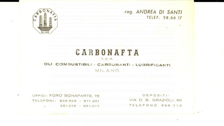 1950 ca MILANO CARBONAFTA Lubrificanti *Biglietto rag. Andrea DI SANTI