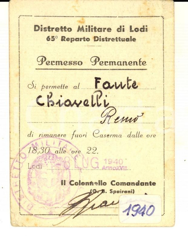 1940 WW2 Distretto Militare di LODI Permesso serale al fante Remo CHIAVELLI