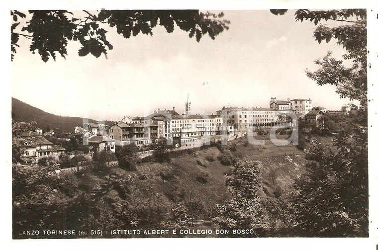 1945 LANZO TORINESE (TO) Istituto Albert e Collecio Don Bosco *Cartolina FP VG