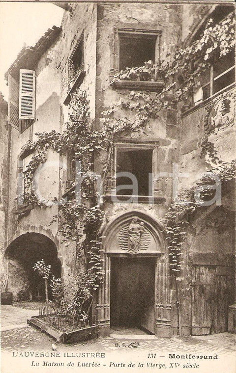 1935 ca MONTFERRAND Maison de Lucrèce - POrte de la Vierge *Cartolina FP NV