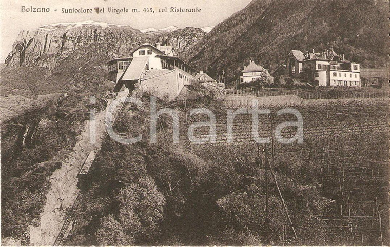 1925 ca BOLZANO Funicolare del Virgolo col ristorante *Cartolina FP NV