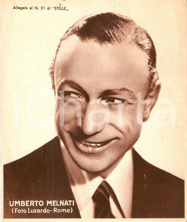 1940 ca CINEMA Ritratto Umberto MELNATI *Allegato al n. 51 di STELLE 15x18 cm