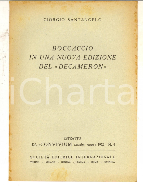1952 Giorgio SANTANGELO Boccaccio in una nuova edizione del Decameron 8 pp.