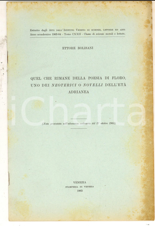 1963 Ettore BOLISANI Quel che rimane della poesia di Floro,uno dei Neoterici