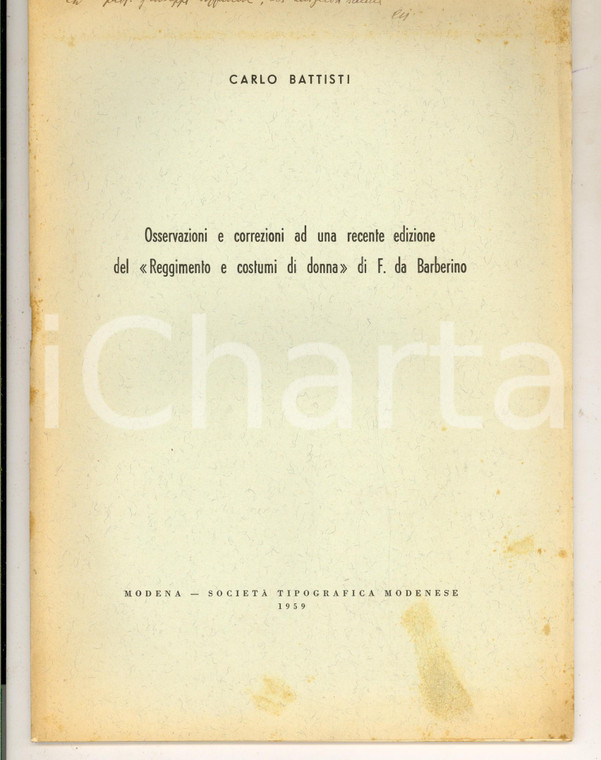 1959 Carlo BATTISTI Osservazioni a edizione di F. da Barberino *Invio AUTOGRAFO