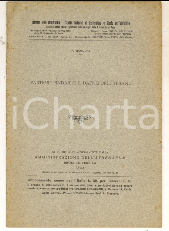 1940 Francesco SBORDONE Partenii pindarici e dafneforie tebane *ATHENAEUM PAVIA